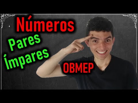Números Pares e Ímpares - Aritmética - OBMEP