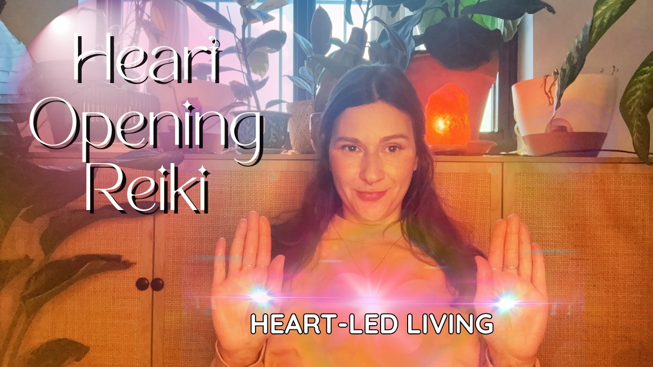 Heart Opening Reiki ❤️ | Heart Centered Living to Radiate & Receive Love ❣️