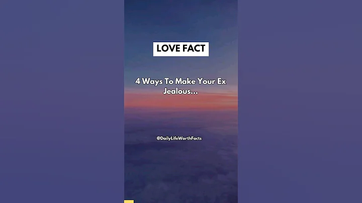 4 Ways to make your ex jealous...#shorts