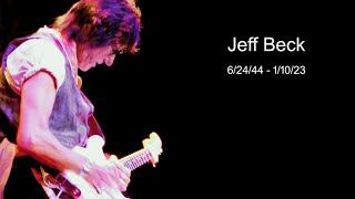 Goodbye Jeff Beck -  Beautiful Guitar Riff on 'Little Wing'