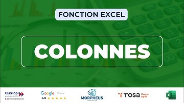 Comment utiliser la fonction COLONNES sur Excel ?