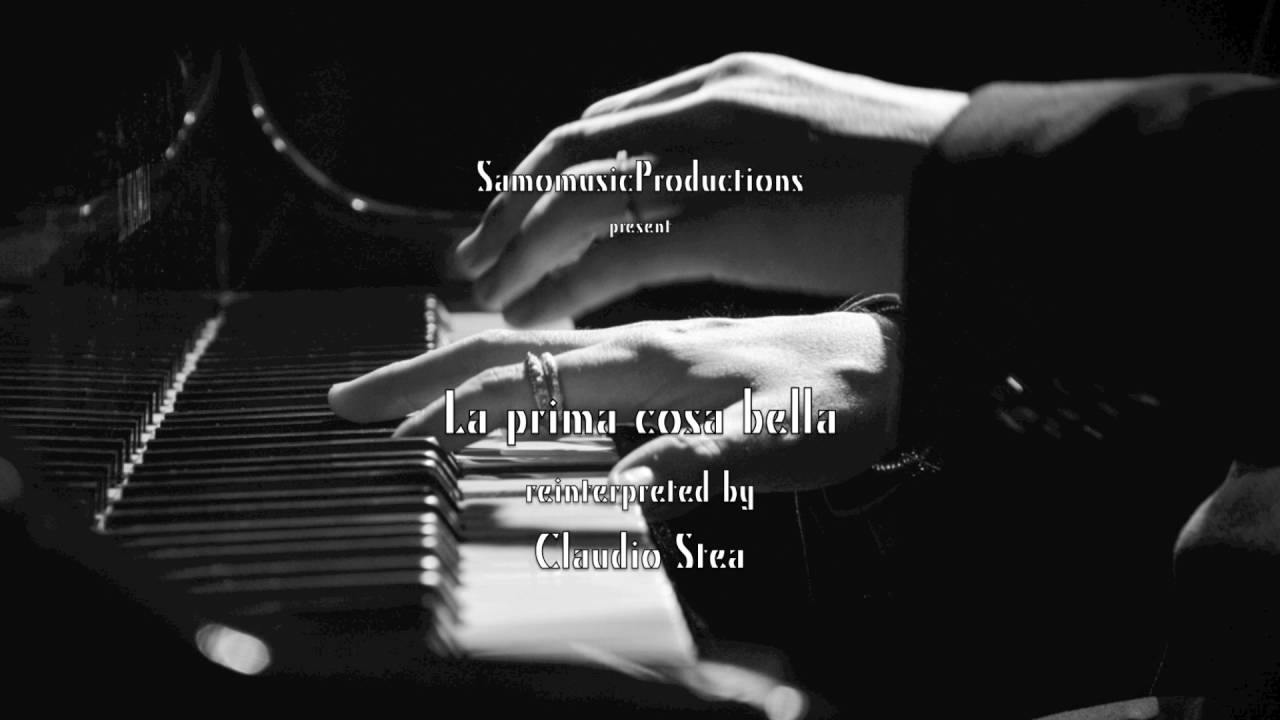 Claudio Stea - La prima cosa bella (N.Di Bari)