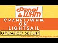 [UPDATED] #CPANEL/#WHM Setup and Configuration on #AWS #Lightsail Instance