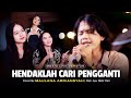 Maulana Ardiansyah - Hendaklah Cari Pengganti (Live Ska Reggae)