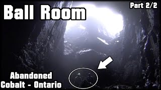 Exploring More of a Massive Abandoned Canadian Silver Mine! Huge Stope With Clouds! Part 2 of 2