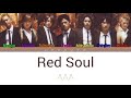 AAA (トリプル・エー) - Red Soul (Color Coded Kan / Rom / Eng lyrics)