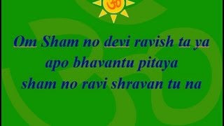 Video thumbnail of "Om Sham no devi ravish ta ya' - Hindu Daily Prayers.wmv"