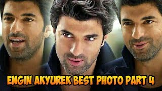 Engin Akyürek BEST PHOTO PART 4