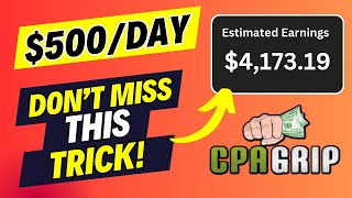 $1000 A DAY Untapped CPA Marketing, Free Traffic, CPA Marketing For Beginners, CPAGrip