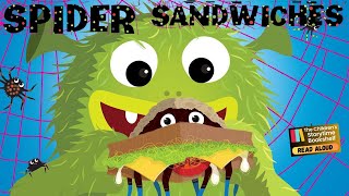 📚 Kids Book Read Aloud: Spider Sandwiches / Children’s Book Read Aloud / Bedtime Stories for Kids