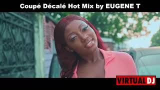 Coupé Décalé Hot Mix by EUGENE T