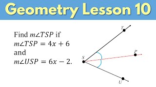 Angle Bisectors - Geometry Lesson 10
