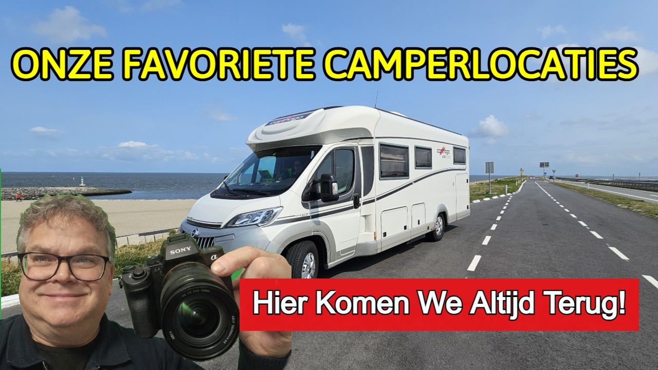 Onze Favoriete Camperplaatsen! 🚐