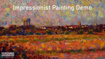 How to Paint in an Impressionist Style – Full Demo!