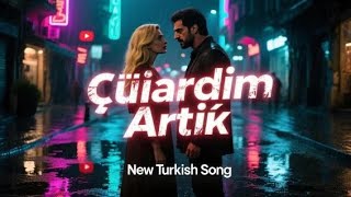 Amazing Turkish Song 2025 Çıldırdım Artık Alihan Zeynep Dont Forget To Like, Comment, Subscribe