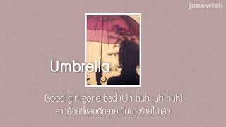 [ thaisub/แปลไทย ] Rihanna- Umbrella  ft. Jay-Z