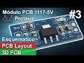 3. PCB Modulo 1117-5V- Esquematico Part 2
