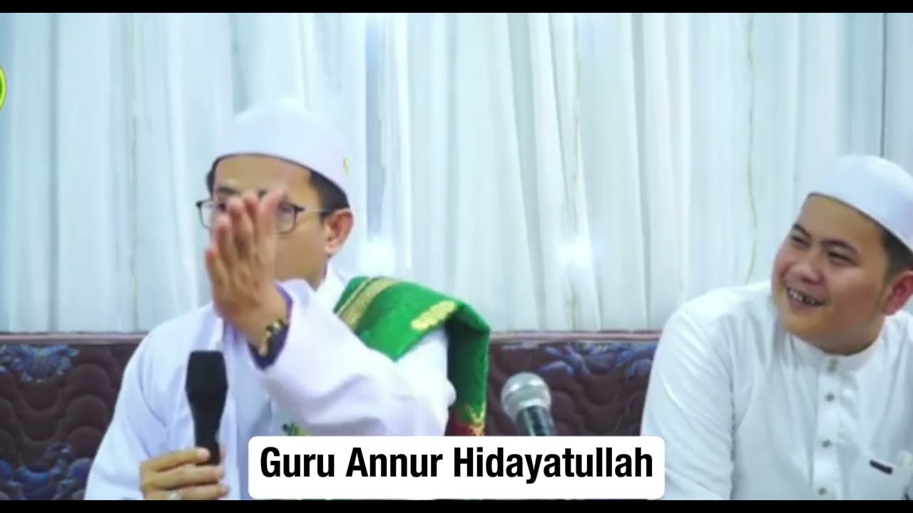 PERINGATAN MAULID NABI MUHAMMAD SAW || Penceramah Guru Annur Hidayatullah