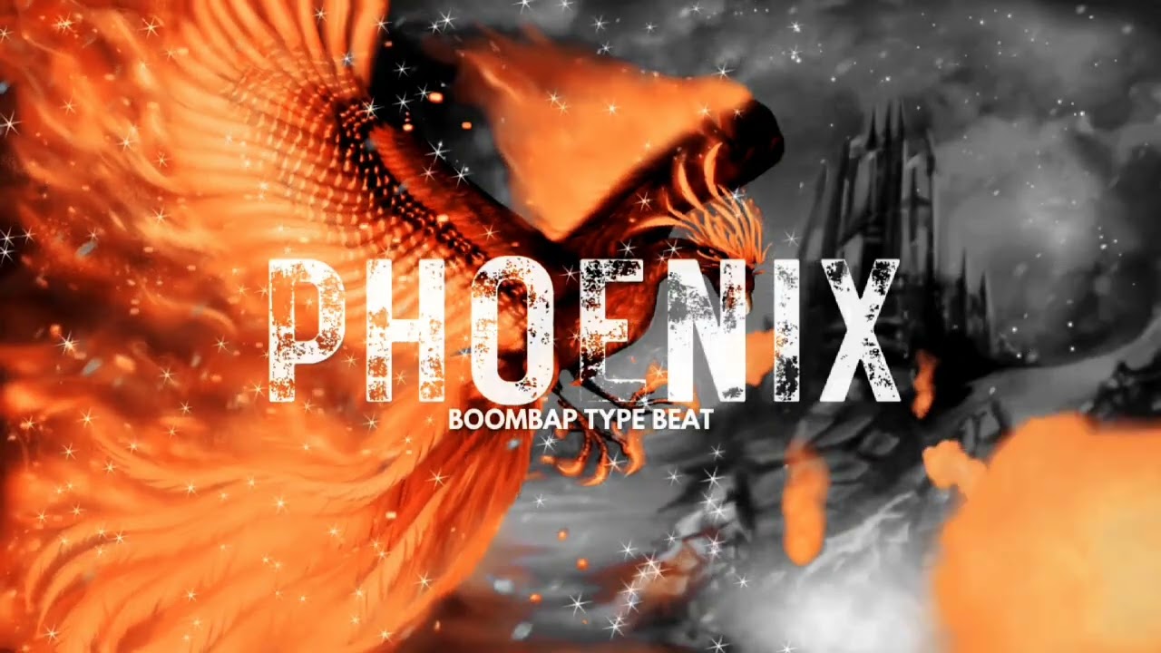 PHOENIX - BOOMBAP TYPE BEAT 
