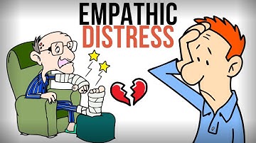 Empathic Distress: The Hidden Price of Empathy!