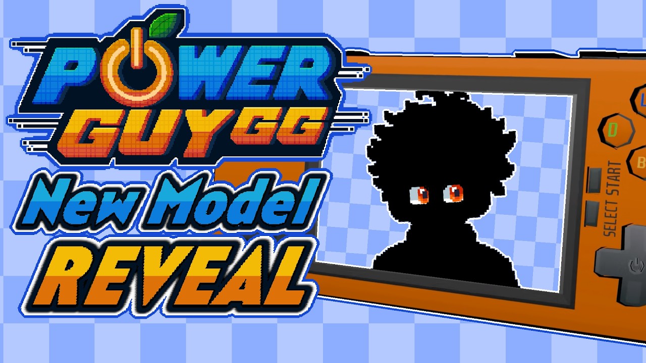 PowerGuyGG 【New Vtuber Model Reveal!】