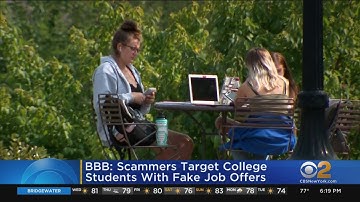 BBB: Scammers Target College Students With Fake Job Offers