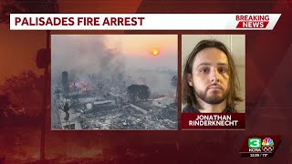 Palisades Fire Arrest | 29-year-old man accused of igniting deadly LA wildfire