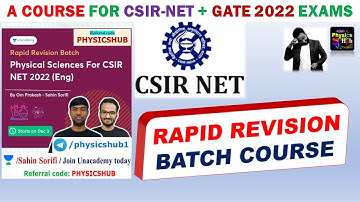 TARGET CSIR-NET 2021 JUNE & GATE-2022 | PHYSICAL SCIENCE | RAPID REVISION | PHYSICS HUB