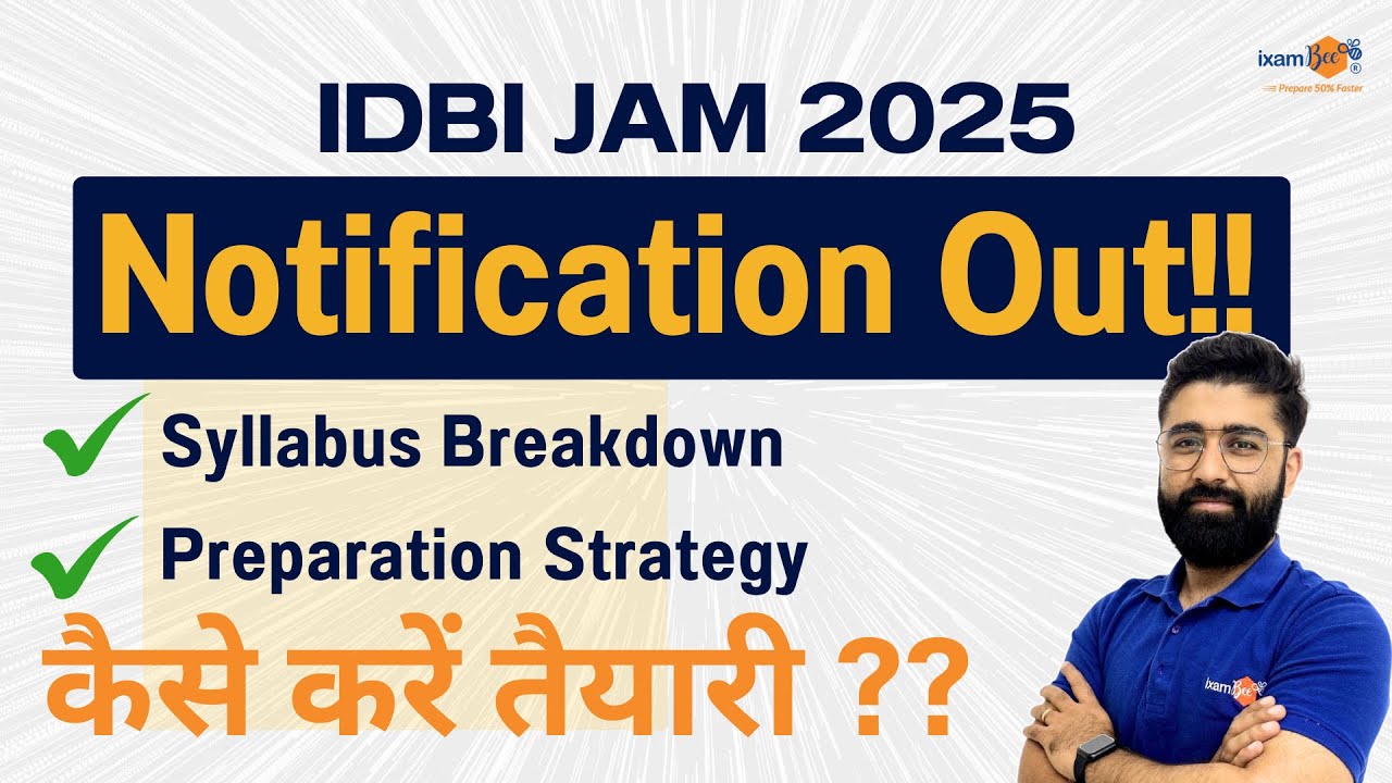 IDBI JAM 2025 || IDBI JAM Syllabus Breakdown and Strategy
