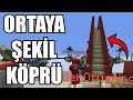 ORTAYA ŞEKİL KÖPRÜ YAPAN TAKIM !!! | BED WARS