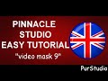 Pinnacle studio 25 ultimate  mask tutorial