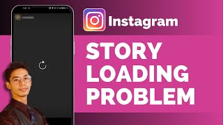 How To Fix Instagram Story Loading Problem !