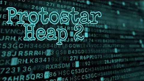 Heap2 ! Protostar // Stale Heap Pointers // walk-through