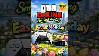 GTA Online Smooth Realistic Driving | Easter Monday free roam | Daily routine + teddy webcam, PS5