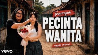 Download lagu Irwansyah - A Lover of Women | Reggae Version By RuangVideo.YT