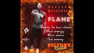 Blessed Messenger - FLAME - Victory Riddim (Soca 2024)