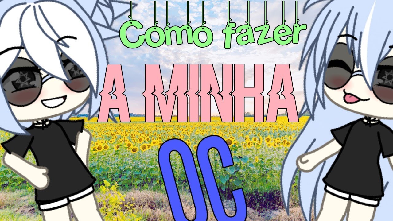 Como fazer a minha oc - YouTube