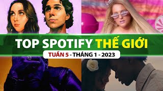 Top Bài Hát Nhiều Lượt Nghe Nhất Spotify Tuần Qua | Tuần 5 - Tháng 1 (2023)