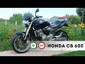 Honda CB 600 Hornet Плюсы и Минусы