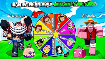 BI HUỲNH CÙNG SNAKE PVP BẰNG SỨC MẠNH CÁC NHÂN VẬT ONE PIECE TRONG BLOX FRUITS