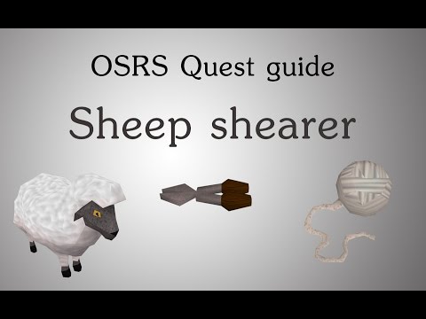 [OSRS] Sheep shearer quest guide