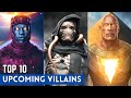 Top 10 Upcoming Villains Of Marvel And DC | All You Need To Know