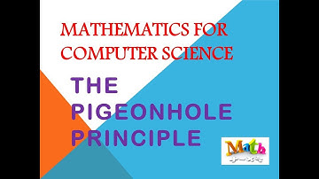The Pigeonhole Principle Mathematics for Computer Science Discrete Math Advice for Computer Science