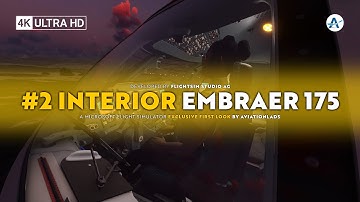 FSS - E-Jets #INTERIOR | Microsoft Flight Simulator [First Look]