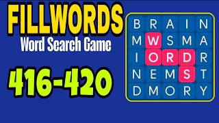 FILLWORDS Word Search Games level 416 417 418 419 420