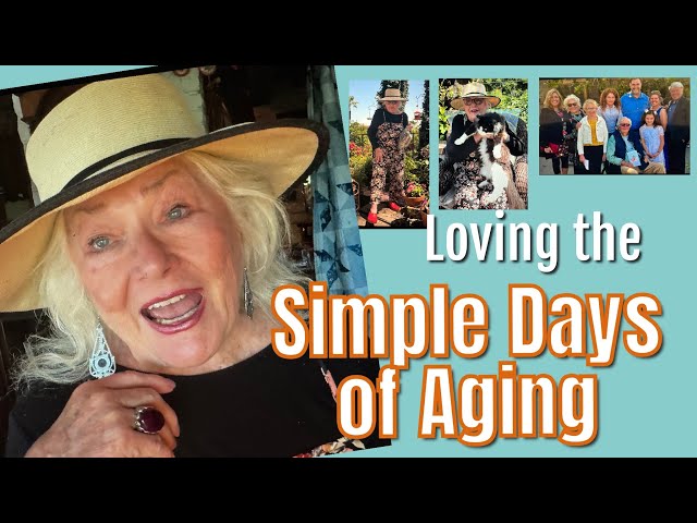 The Joys and Indignities of Aging / Feeding Birds, Gardening / San Diego Visit / Fashion  / Over 60 class=