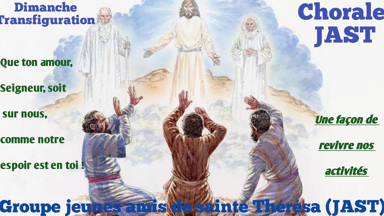 Jeunes amis De Sainte Theresa est en direct ! Dimanche de la transfiguration