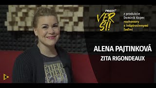 Ver si! - Alena Pajtinková: Z hanblivého decka odvážna dračica! Čo si myslí o dokonalosti?