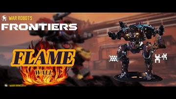 War Robots: Frontiers: Flame Wall Turns Up The Heat!