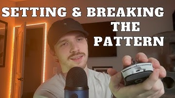 ASMR Setting & Breaking the Pattern - Let